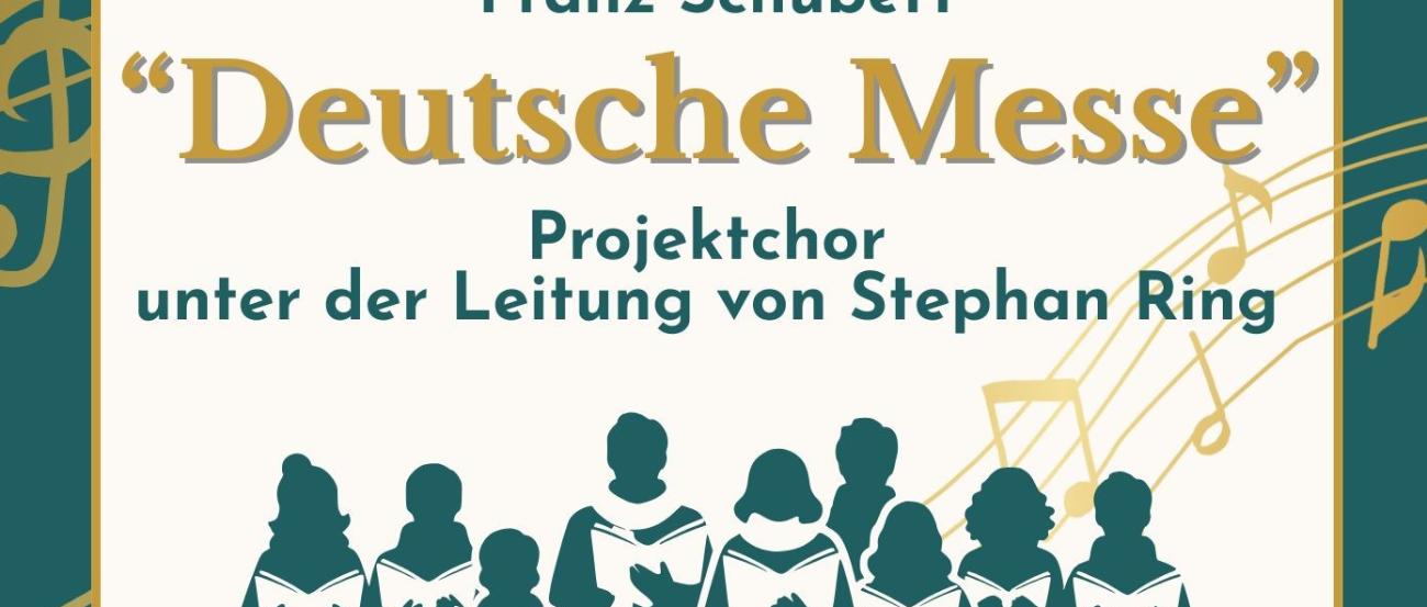 Chorprojekt Deutsche Messe Ettringen