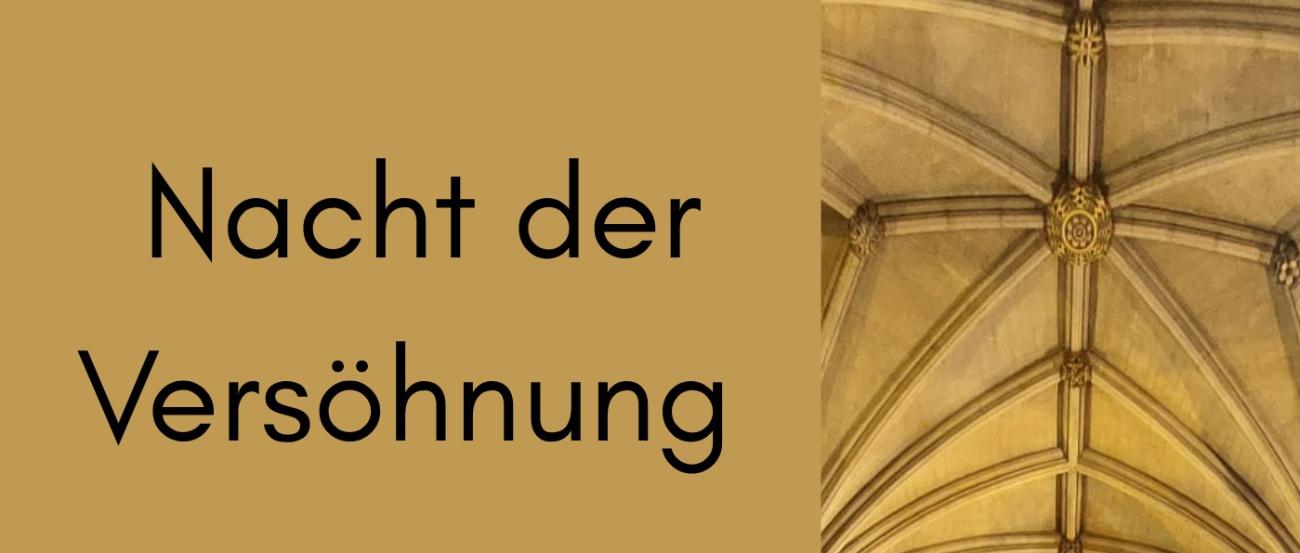 Nacht der Versöhnung.12.2025