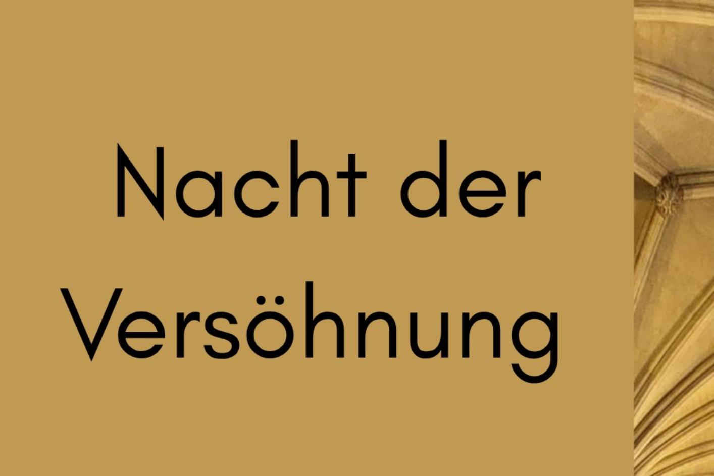 Nacht der Versöhnung.12.2025