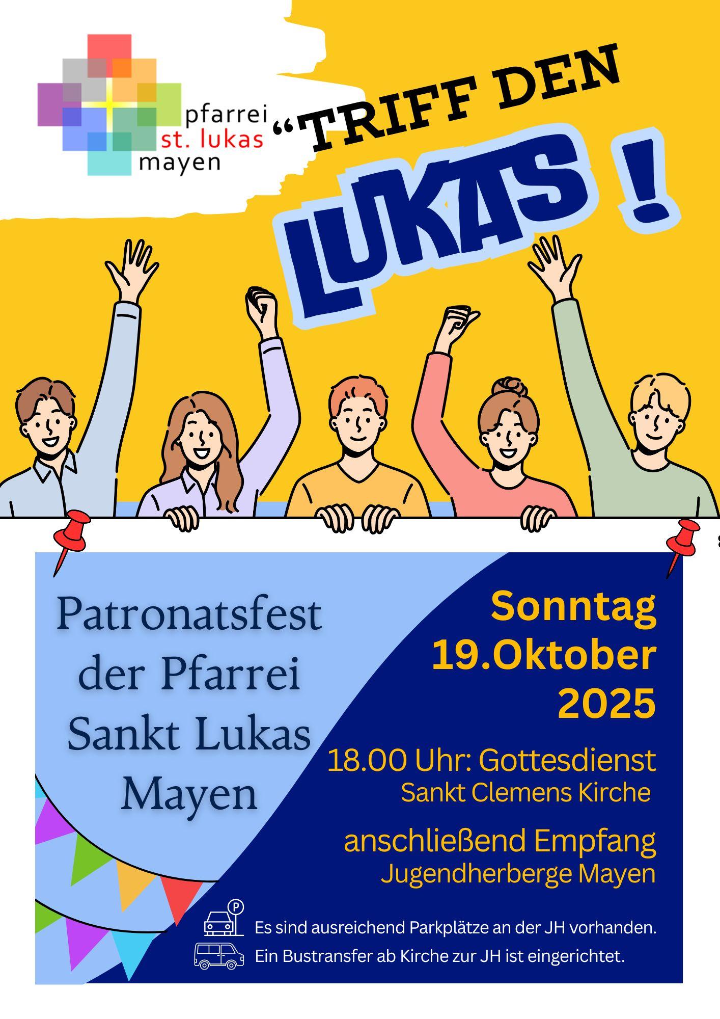 Triff den Lukas Patronatsfest 2025