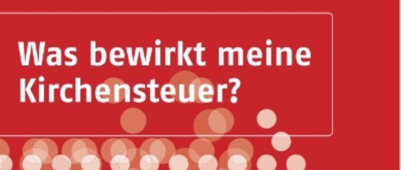 Was bewirkt meine Kirchensteuer Titelblatt